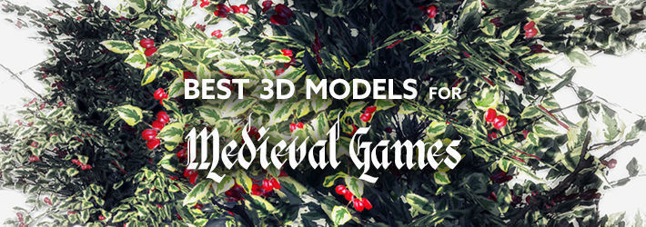 Best 3D Models For Medieval Games. Part 2 - Flora